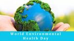 Světový den environmentálního zdraví